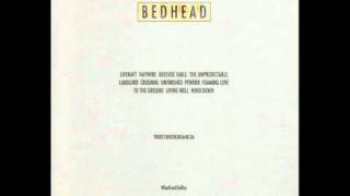 Bedhead - Liferaft