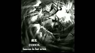 heaven in her arms x COHOL 『刻光』 split CD trailer