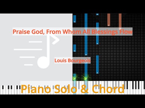 🎹Praise God, From Whom All Blessings Flow, Solo & Chord, Synthesia Piano