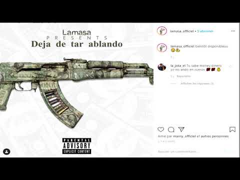 LAMASA - DEJA DE TAR ABLANDO