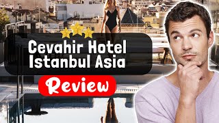 Cevahir Hotel Istanbul Asia Review - The TRUTH About This Place