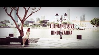 Hindi Zahra - The Man I Love