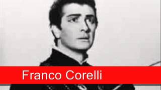 Franco Corelli: Verdi - Don Carlo, &#39;Io L&#39;ho Parduta! Io La Vidi e Il Suo Sorriso&#39;