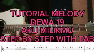 Download lagu TUTORIAL MELODY || DEWA 19 || AKU MILIKMU @getar_gitar mp3 Download lagu TUTORIAL MELODY || DEWA 19 || AKU MILIKMU @getar_gitar mp3