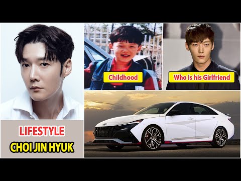 Choi Jin Hyuk 2025 | Choi Jin Hyuk Real Life Information | Drama and Net Worth | Family, Girlfriend