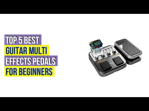 Top #5 Best Guitar Multi Effects Pedals For Beginners - Available On Market