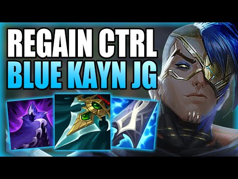 HOW TO PLAY BLUE KAYN JUNGLE & REGAIN CONTROL OF THE GAME! Best Build/Runes Guide League of Legends