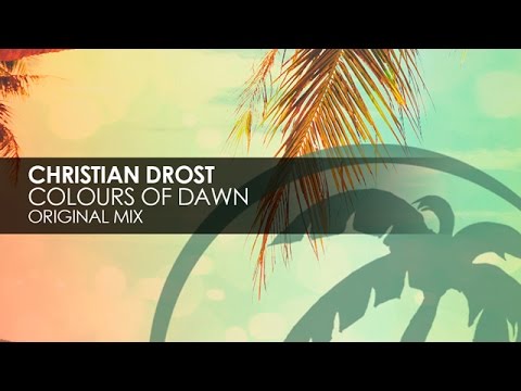 Christian Drost - Colours Of Dawn