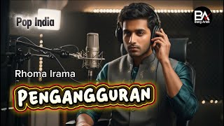 Download lagu Pengangguran - Rhoma Irama Cover Versi India #versiindia #rhomairama #coverdangdut #bangariek  mp3