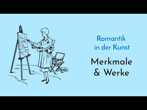 The Romantic era in art explained simply - characteristics, artists and works - period