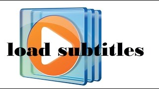 How to Load subtitles Windows media player windows 7,8,10