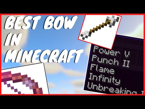 The Best Bow Enchantments in Minecraft! [How to Make /...