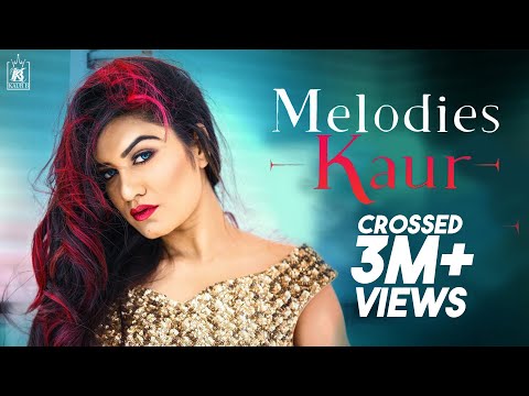 Melodies Kaur