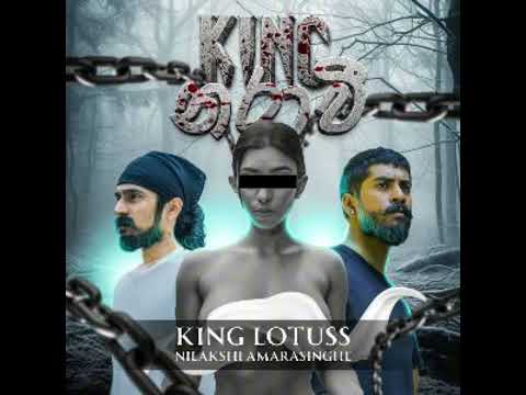 king Lotuss X Nilakshi - Kinnarawi ( කින්නරාවි )(King නරාවි ) Official Music