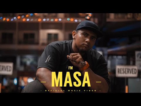 FM - Masa (Officiall Music Video)