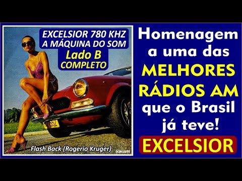 Excelsior - A Máquina do Som - Lado B Completo - Vol. 08 (ANOS 80) - Rogerio Kruger