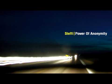 Steffi - Power Of Anonymity