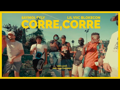 Saymol Fyly ❌ Lil Viic Blokecon - El Corre Corre (VIDEO OFICIAL) #Bk70