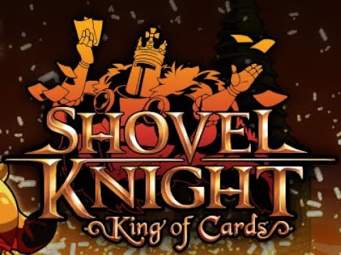 Shovel Knight - King of Cards [Part 1] Valley of Dawn (All Merit Medals)
