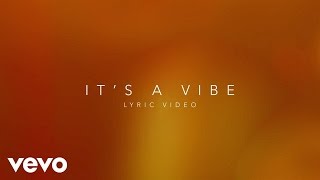 2 Chainz - It&#39;s A Vibe (Lyric Video) ft. Ty Dolla $ign, Trey Songz, Jhené Aiko