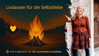 Imagination "Loslassen für die Selbstliebe"
