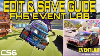 FH5 Event Lab Save & Edit Guide - How To Create, Edit, &  Save Your Custom Events!