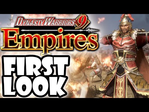 Dynasty Warriors 9 Empires First Look