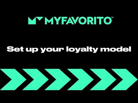 MyFavorito Dashboard Tutorial (C/EN 2023) - Set up your loyalty model