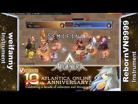 Titan 04/02/2018 AM: Semifinal - weifanny vs RebornVN9999 - Atlantica Online