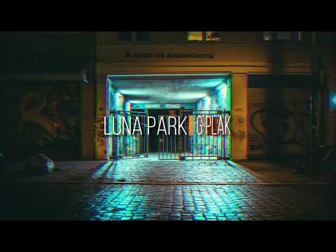 G Plak - Luna Park (Original Mix)