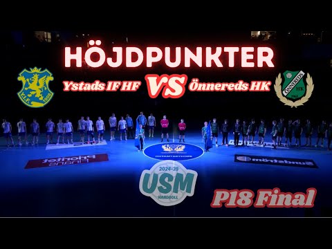 Final - USM P18 | Ystad IF vs Önnereds HK