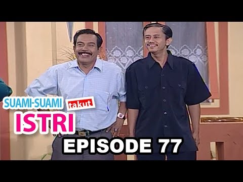 Suami Suami Takut Istri Episode 77 Ingin Tenar Malah Merugi
