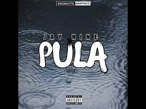 Pula_(Jay-NıNe)