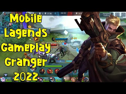 Mobile Lagends Gameplay Granger 2022