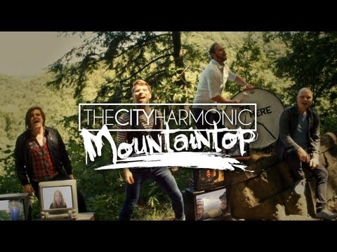 The City Harmonic - Mountaintop (Official Music Video)