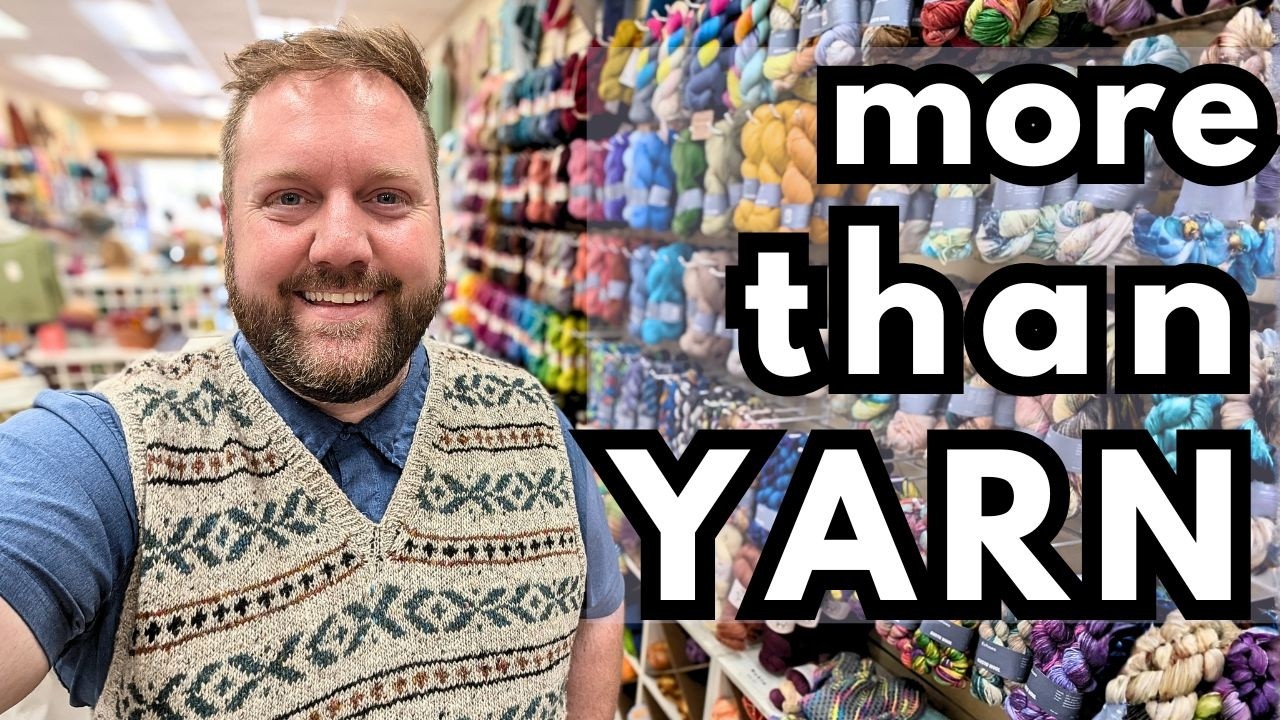 How these YARN shops changed my life 🧶🏠🌟 5 stories of LYS that shaped my path