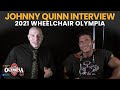 Johnny Quinn - 2021 Wheelchair Olympia Interview
