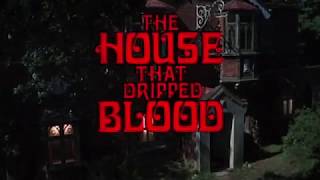 New Castle After Dark presents The House that Dripped Blood