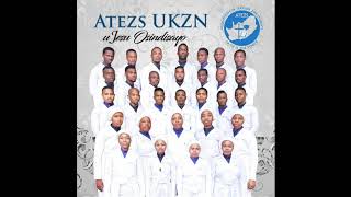 ATEZS UKZN - Ujesu Osindisayo ATEZS UKZN - Ujesu Osindisayo
