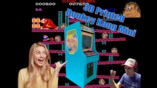 My 3D Printed Arcade Donkey Kong Mini