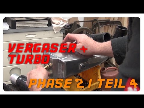Vergaser + Turbolader Phase 2 / Teil 4 - Wasserladeluftkühler ein paar Schritte weiter