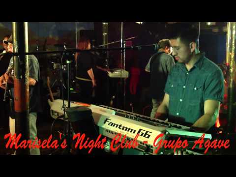 Marisela's Night Club Presenta: Grupo Agave 2014 [HD]