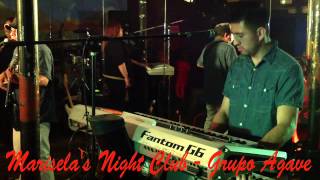 Marisela's Night Club Presenta: Grupo Agave 2014 [HD]