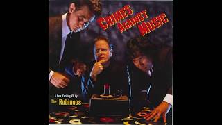 Rubinoos – “Up In A Puff Of Smoke” (Zip) 2003