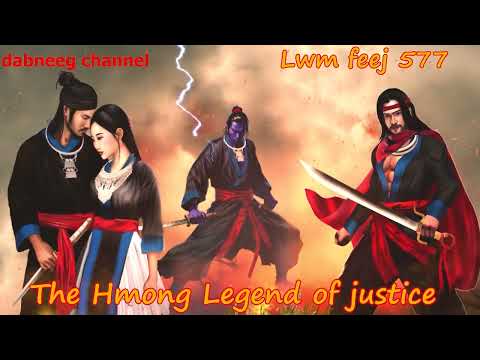 Lwm feej tub nab dub The shaman Part 577 - soob ciab vs liaj  choo - Swordsman of Justice stories