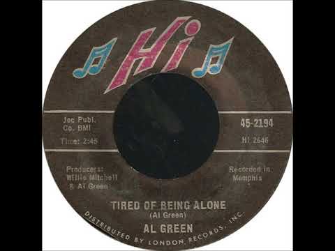 Al Green - Tired Of Being Alone (1971)