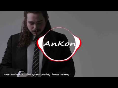 Post Malone - I Fall Apart (Robby Burke Bootleg) [Bass Boosted]