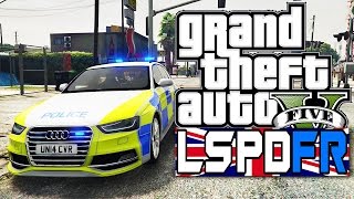 GTA 5 LSPDFR #4 - BRITISH PATROL ACTION!