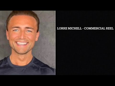 Lorre Michell - Commercial Reel 2025