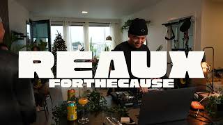REAUX (Forthecause) DJ set